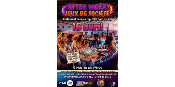 After Work – Jeux de société chez Panasia CAP3000!